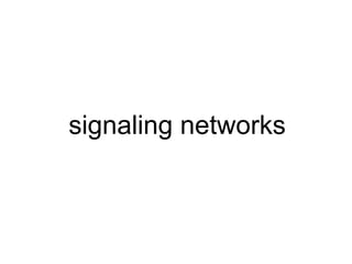 signaling networks 
