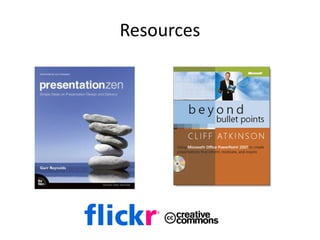 Resources
 
