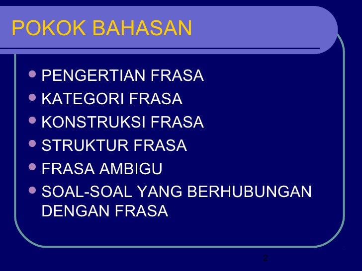 Contoh Frasa Indonesia - Bro Gol 111