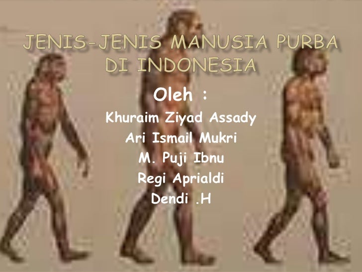 Jenis Jenis Manusia Purba