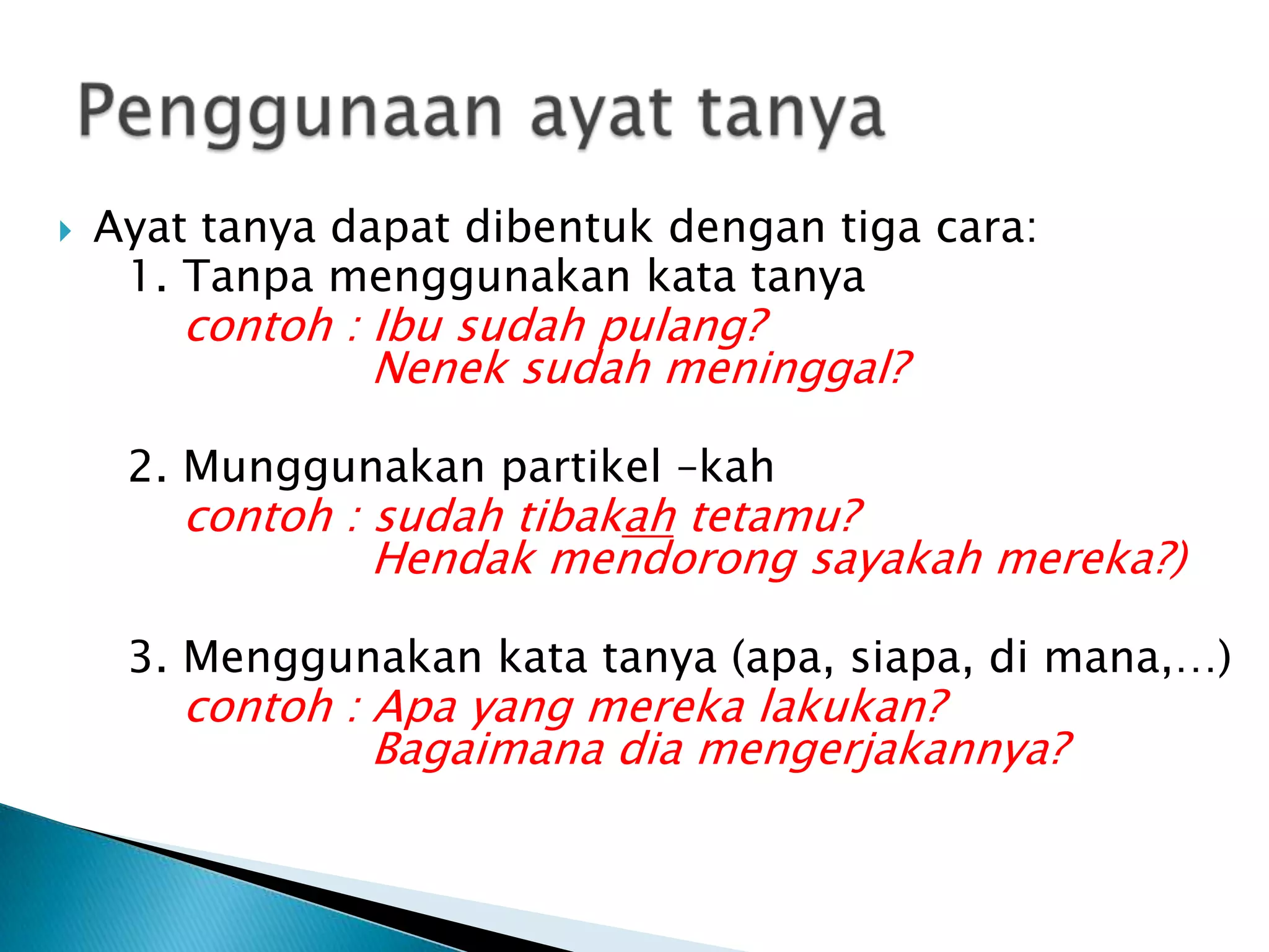 Jenis Jenis Ayat (Ayat Tanya Dan Penyata) | PPTX