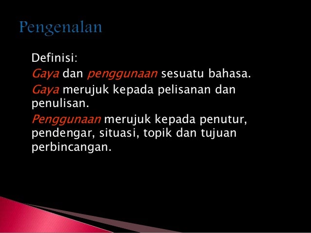 Jenis Jenis Dan Ciri Ciri Laras Bahasa