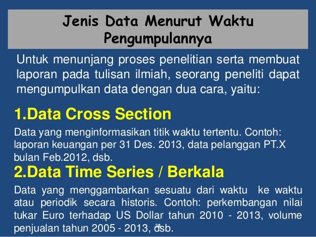 Jenis jenis data dan teknik pengumpulan data