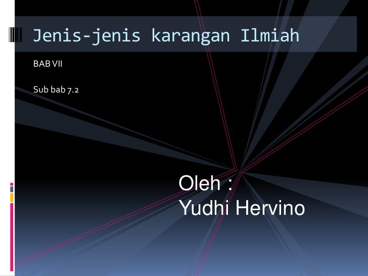 Jenis Jenis Karangan Ilmiah