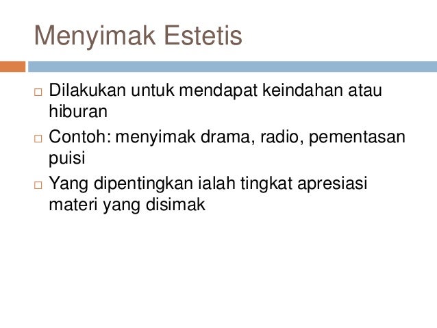 Jenis jenis menyimak