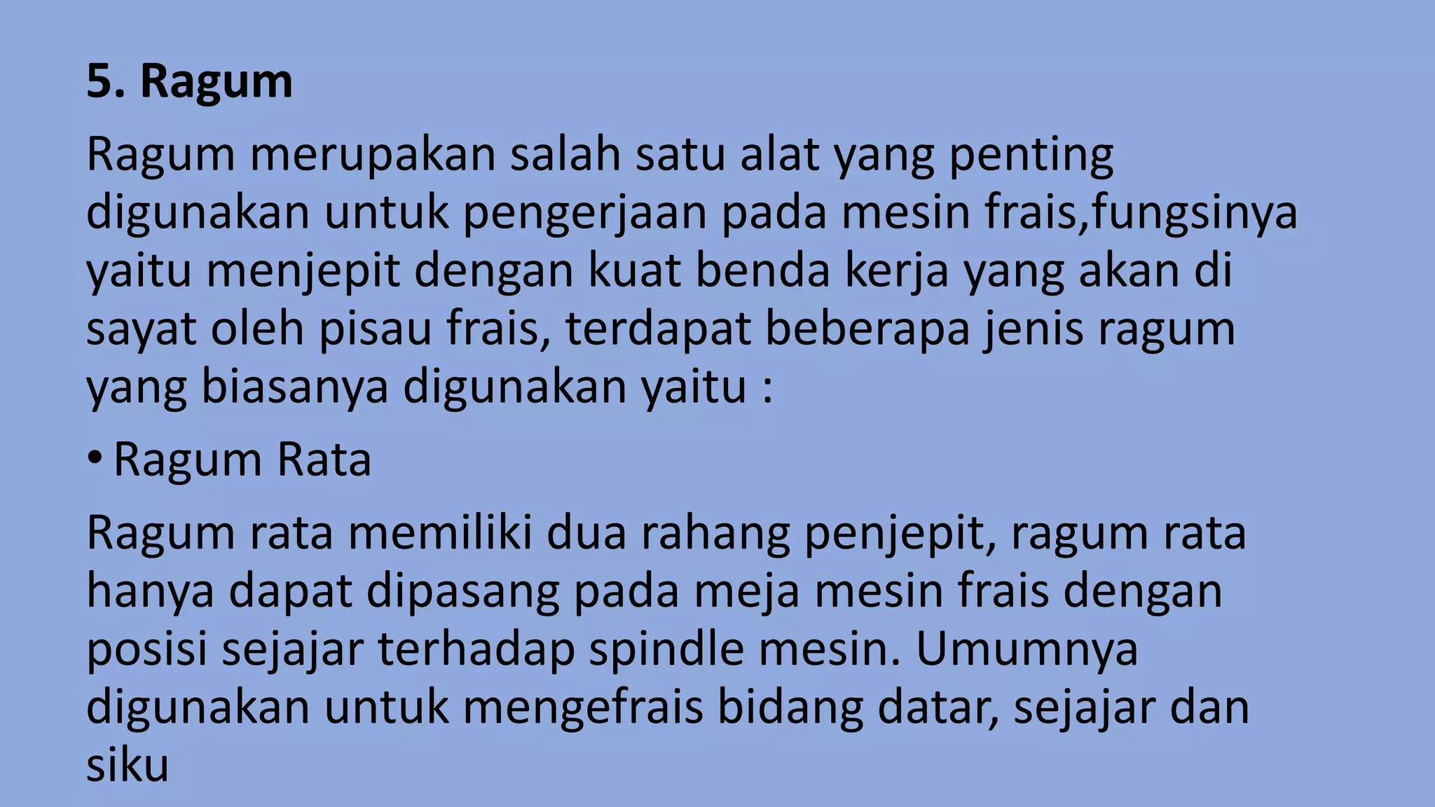 Jenis-Jenis Penjepit Benda Kerja Pada Mesin Frais.pptx