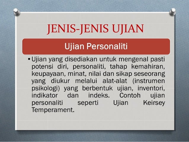 Jenis-Jenis Ujian