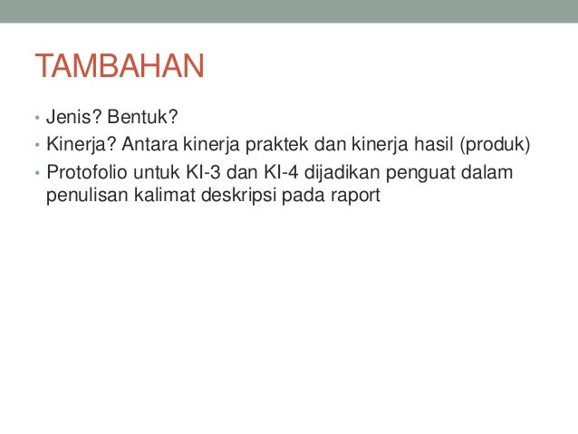 Jenis dan bentuk penilaian