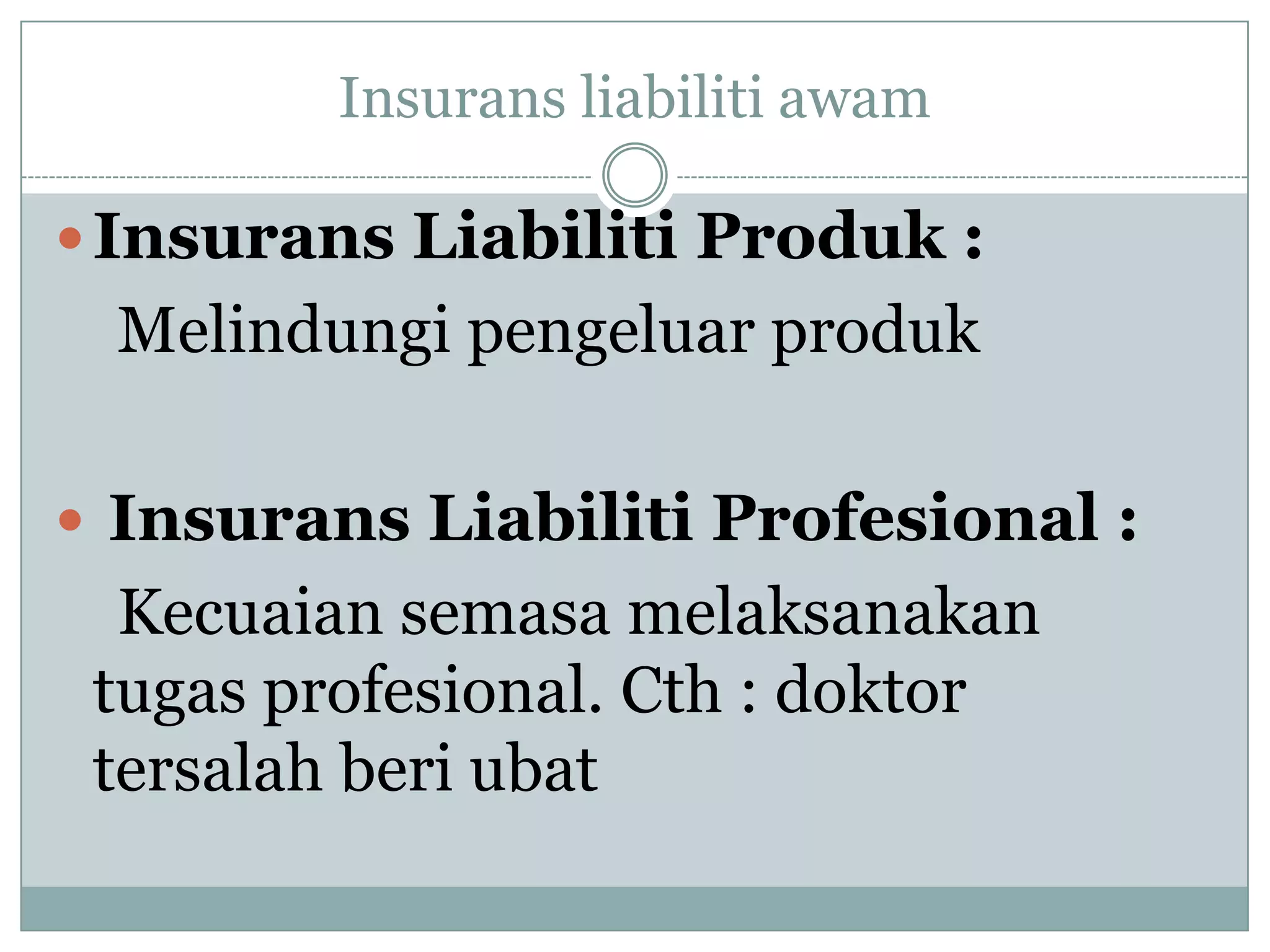 Perdagangan Tingkatan 5 (Jenis insurans) | PPTX