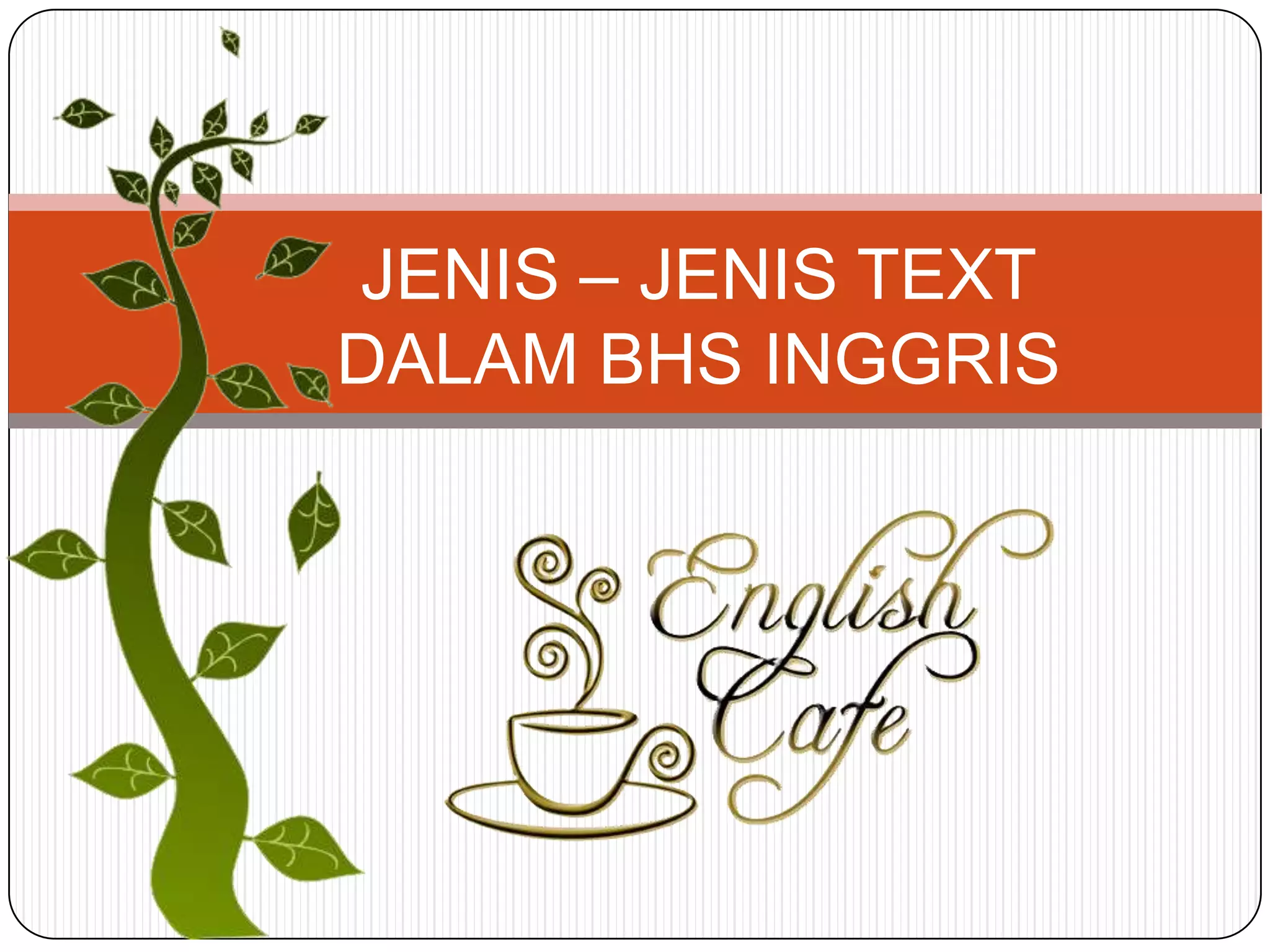 Jenis – jenis text | PPTX