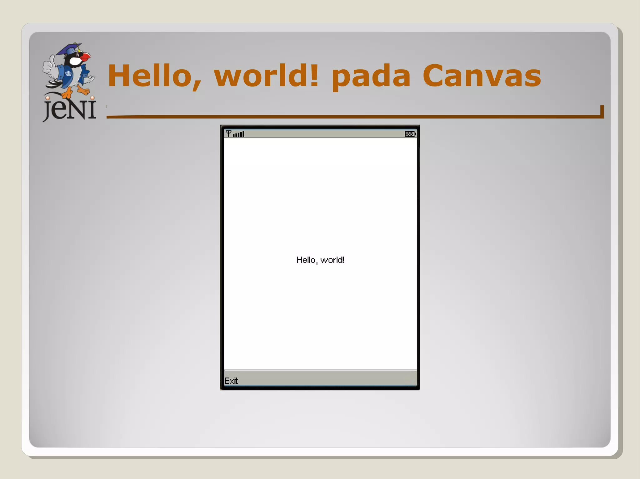 Hello, world! pada Canvas
 