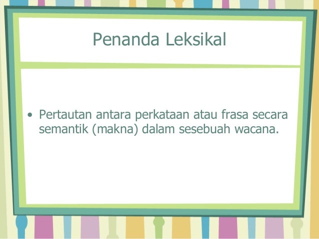 Jenis penanda wacana Jenis penanda wacana