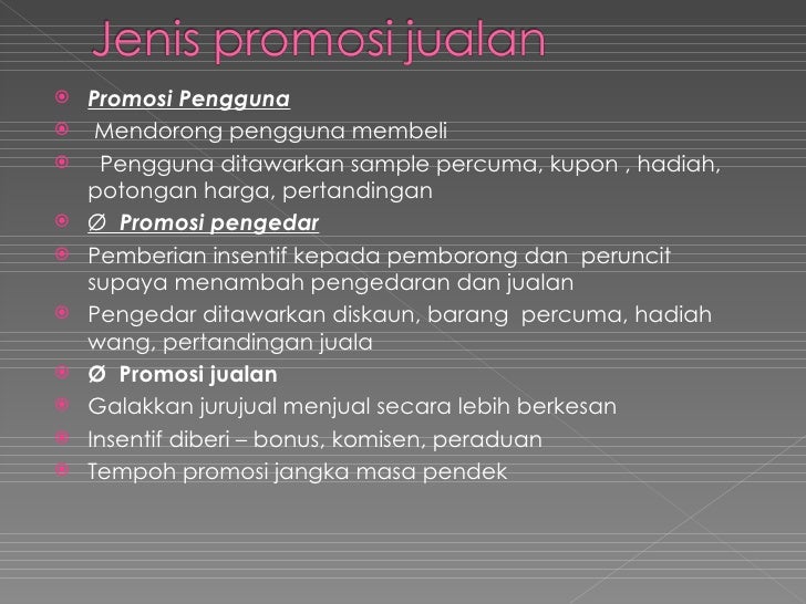 BAB 6:PROMOSI (jenis-jenis Promosi)..