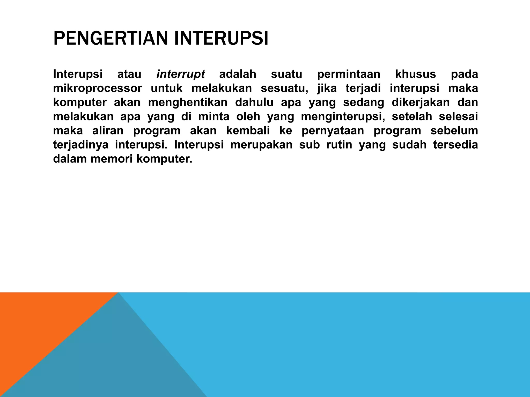 Jenis & proses interupsi | PPTX