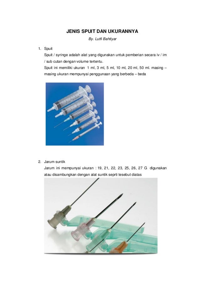  Jenis  spuit dan ukurannya