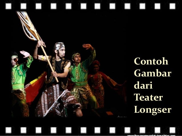Jenis Teater Tradisional Nusantara By Df4