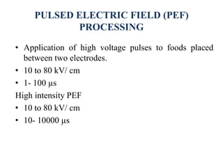 Effect of non thermal processing methods on microwrganisms | PPTX