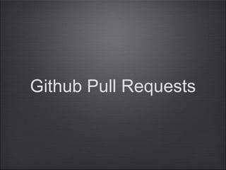 Github Pull Requests