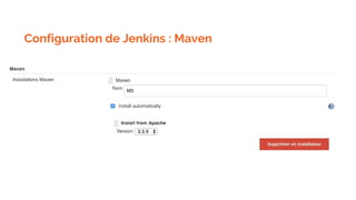 Configuration de Jenkins : Maven
 