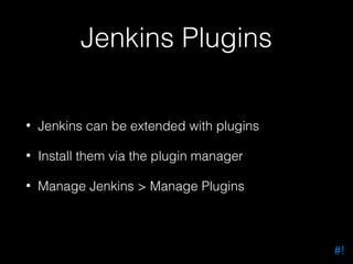 Drupal Code Analysis
In Jenkins

#!

 