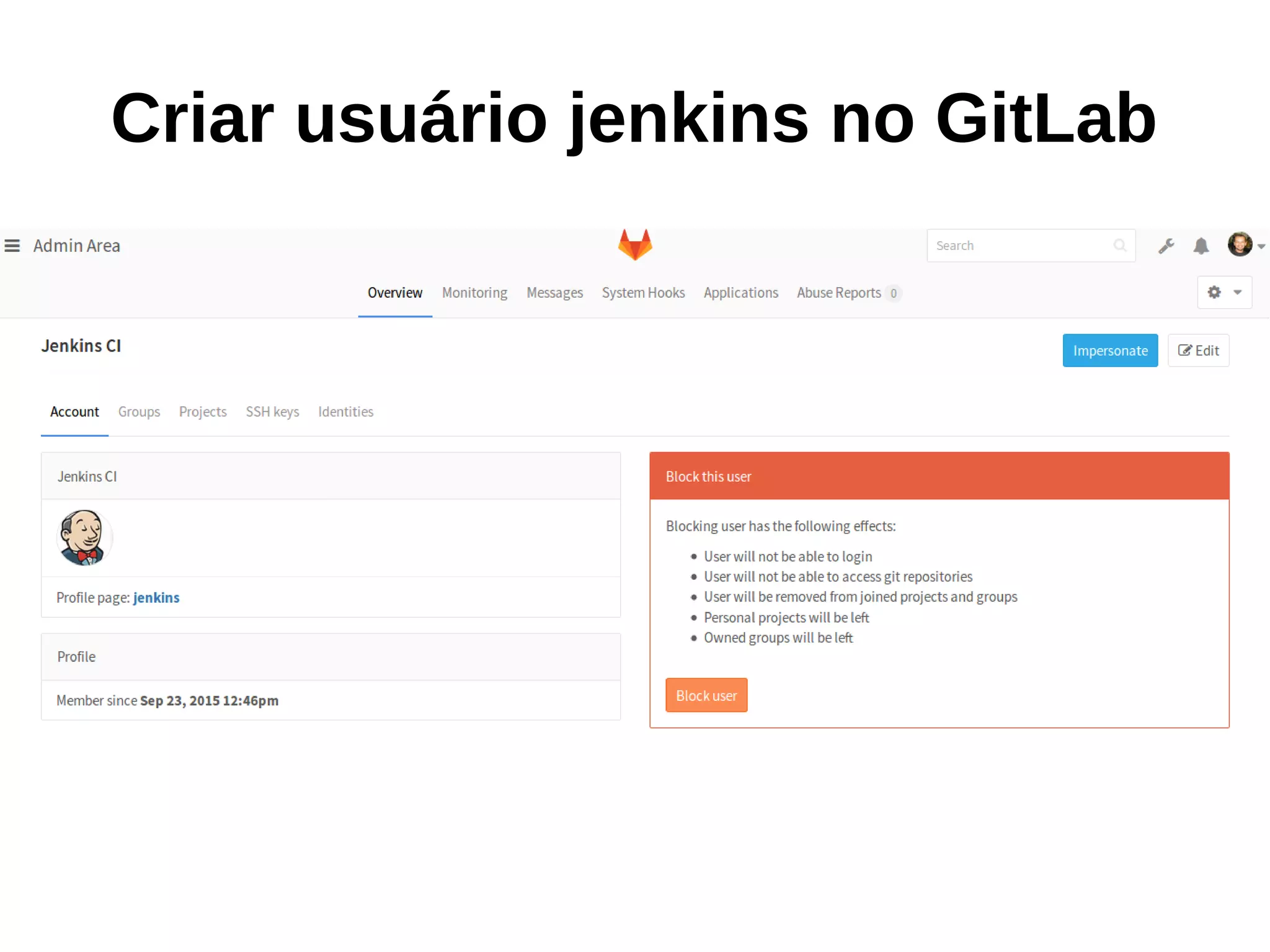 Criar usuário jenkins no GitLab
 