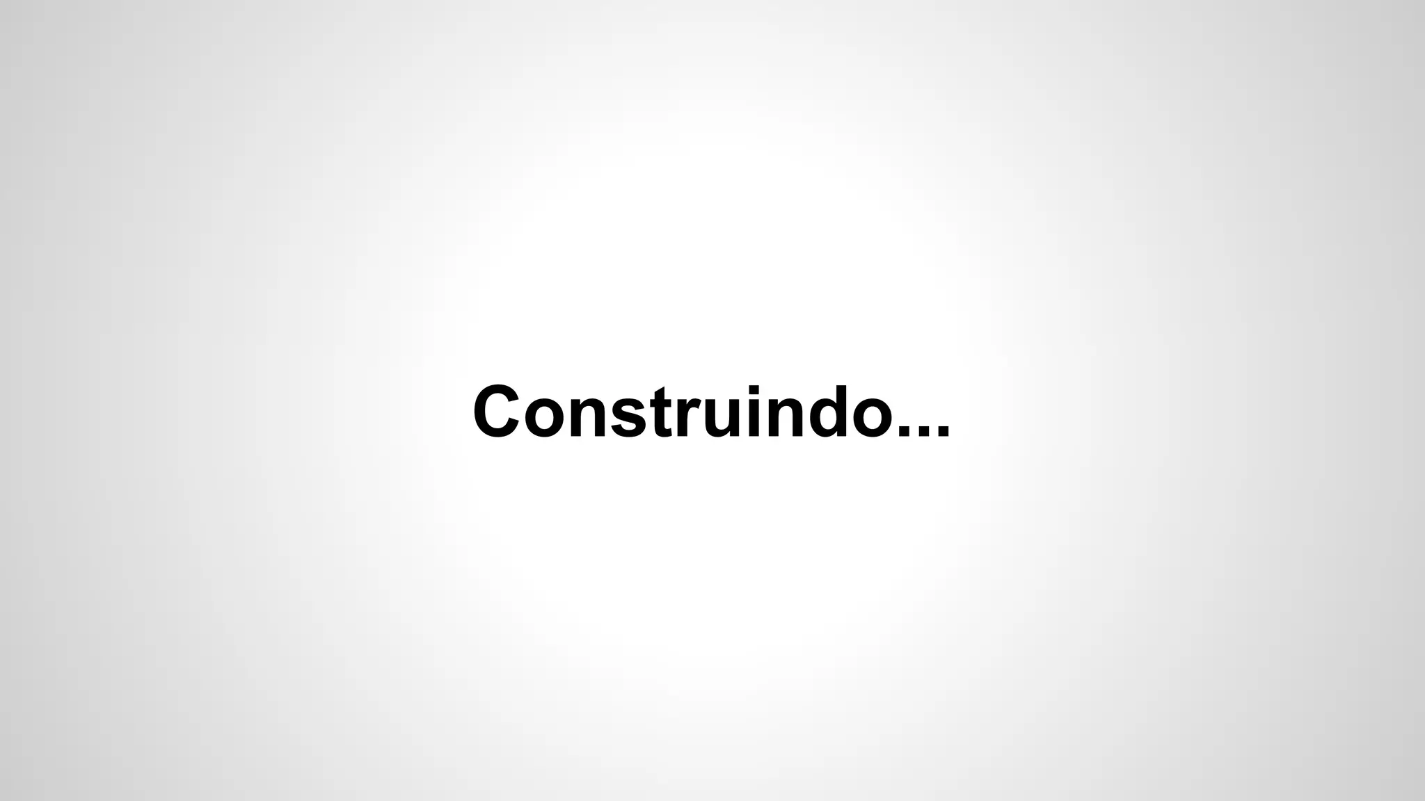 Construindo...

 