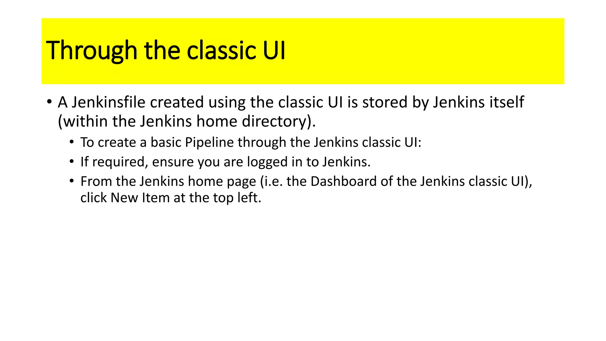 Jenkins pipeline classicUI pptx jenkins-pipeline-classicui-pptx