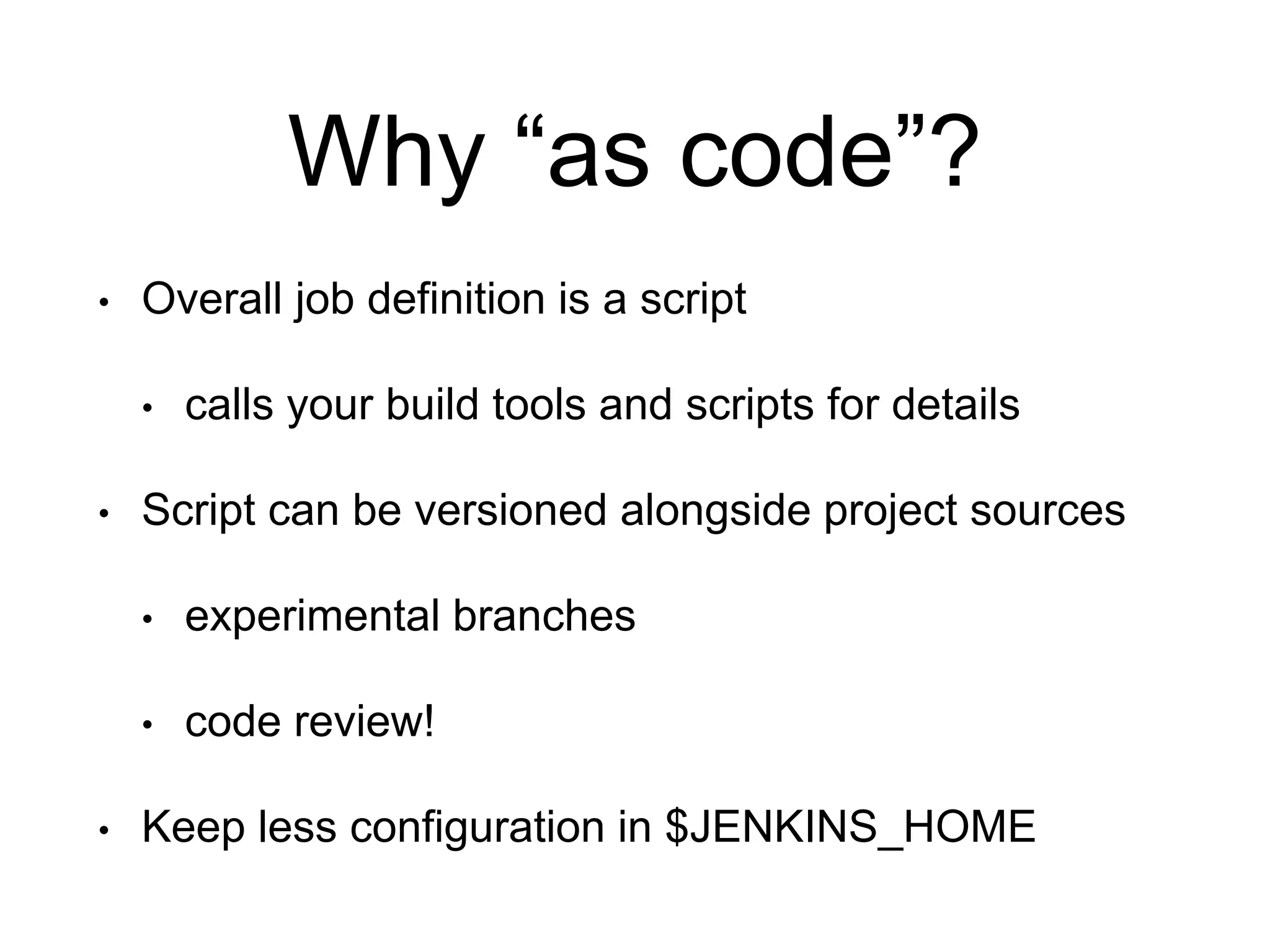 Jenkins scriptable build ppt