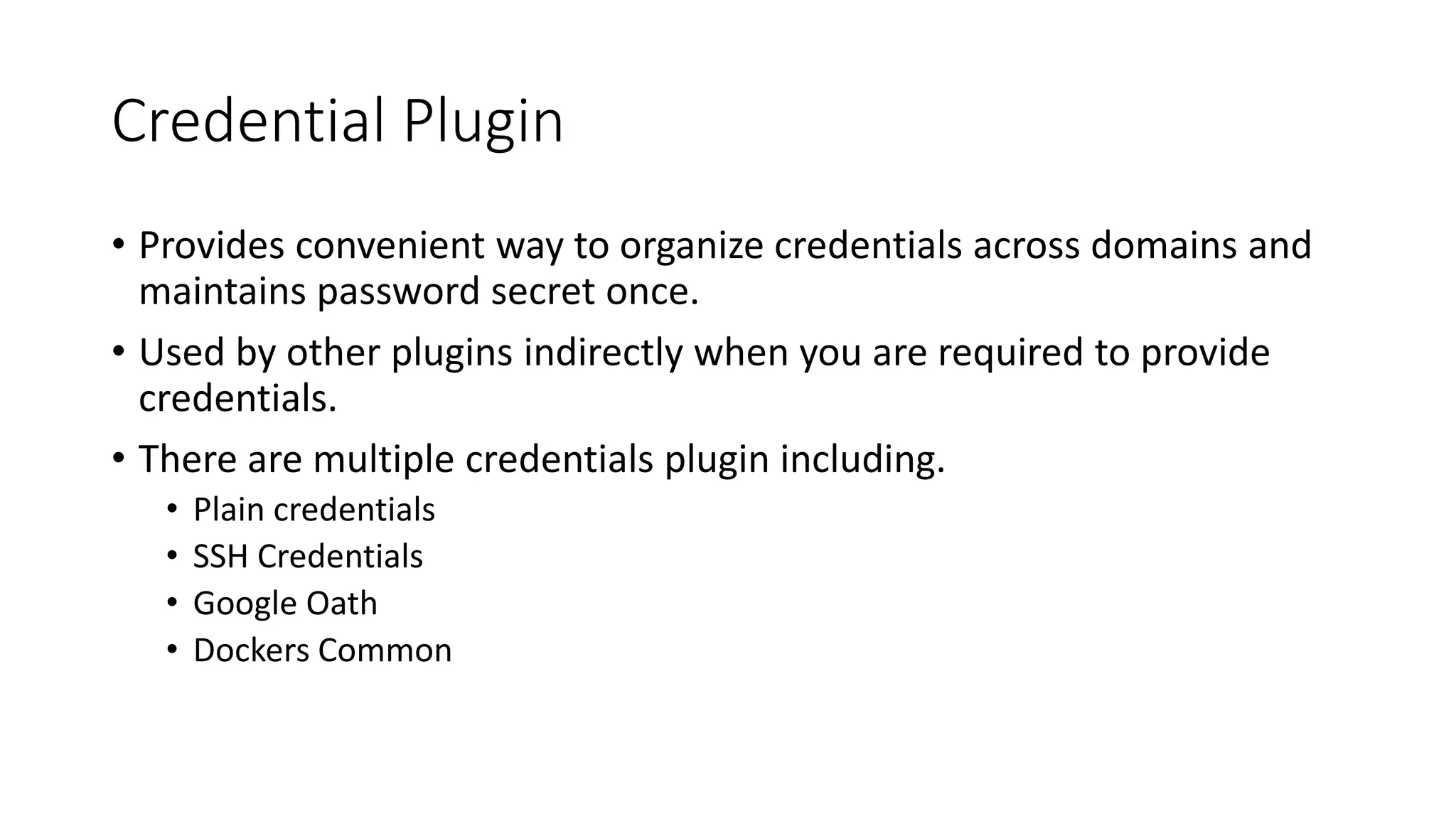 Contd.
• Manage Jenkins -> Manage Plugins -> Available -> GitHub plugin
• Copy the url in « Override Hook URL. And uncheck specify another hook url for GitHub Configurations.
 