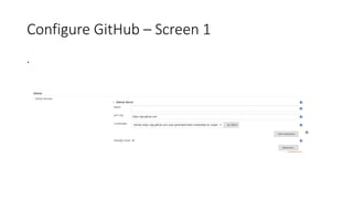 Configure GitHub – Screen 1
.
 