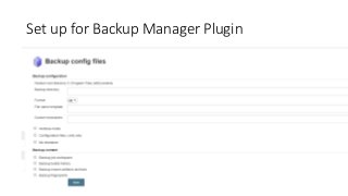 Set up for Backup Manager Plugin
 