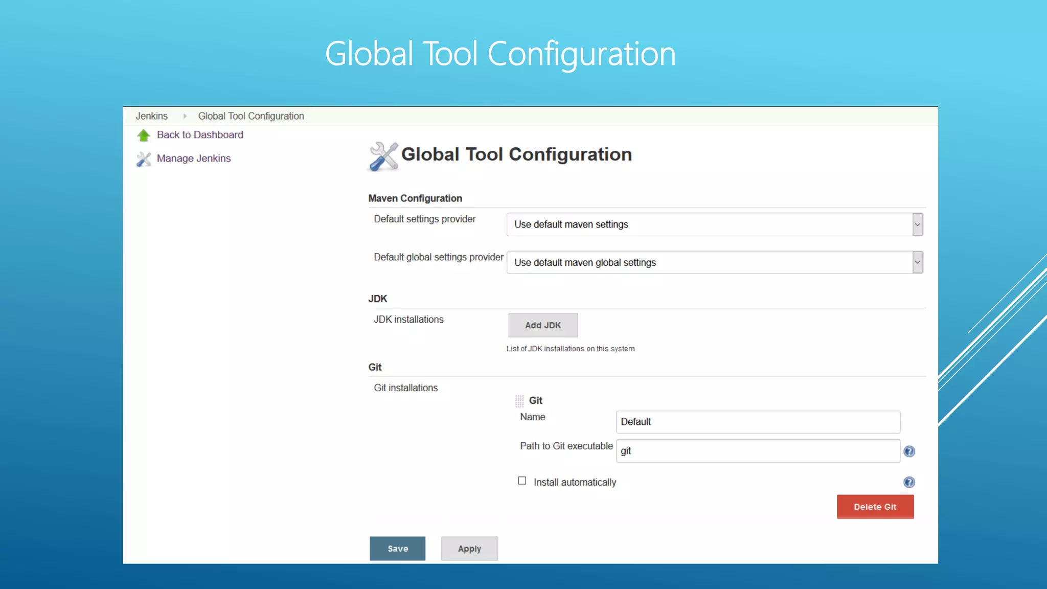 Global Tool Configuration
 