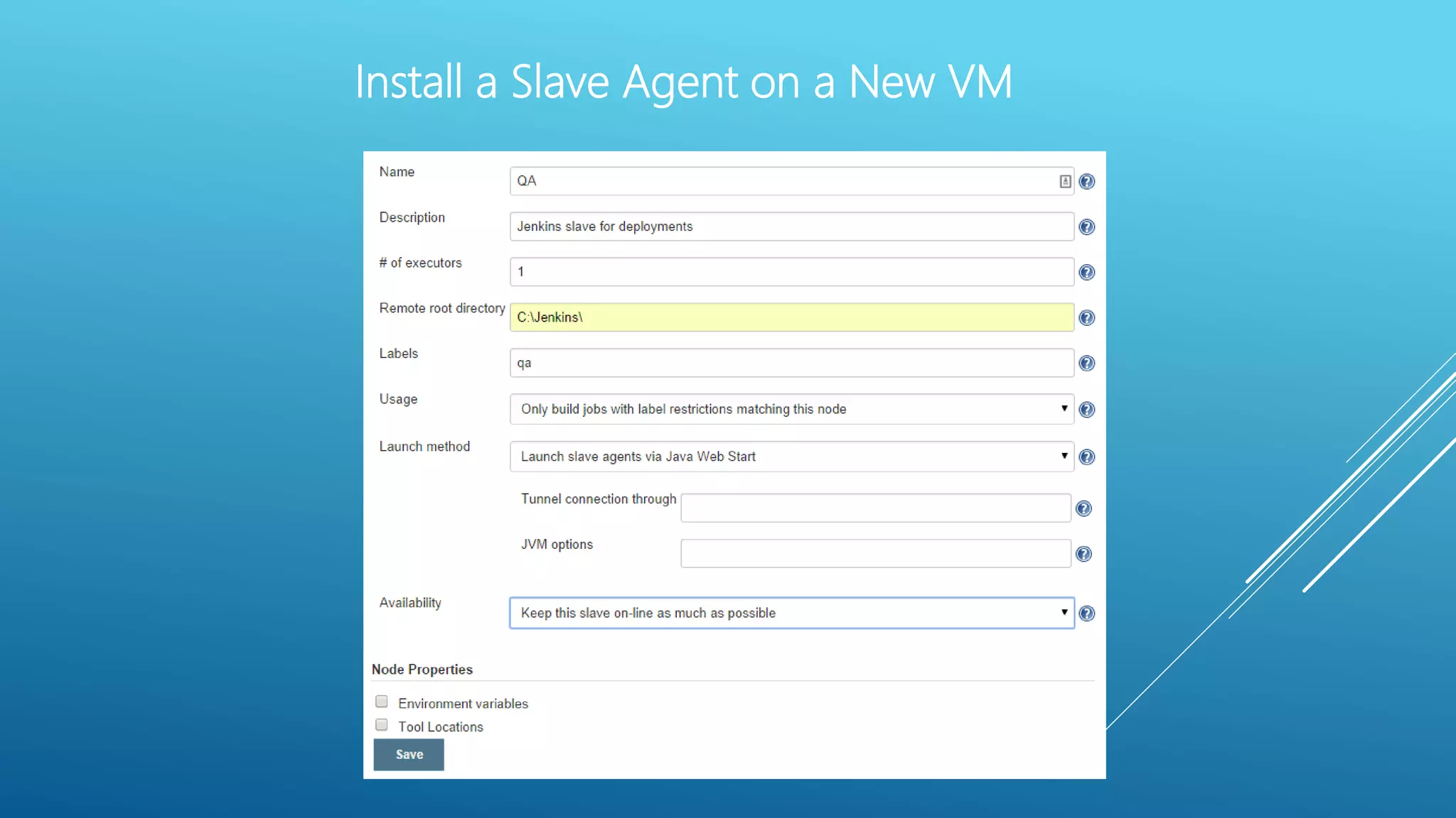 Install a Slave Agent on a New VM
 