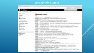 Job Console Output
 