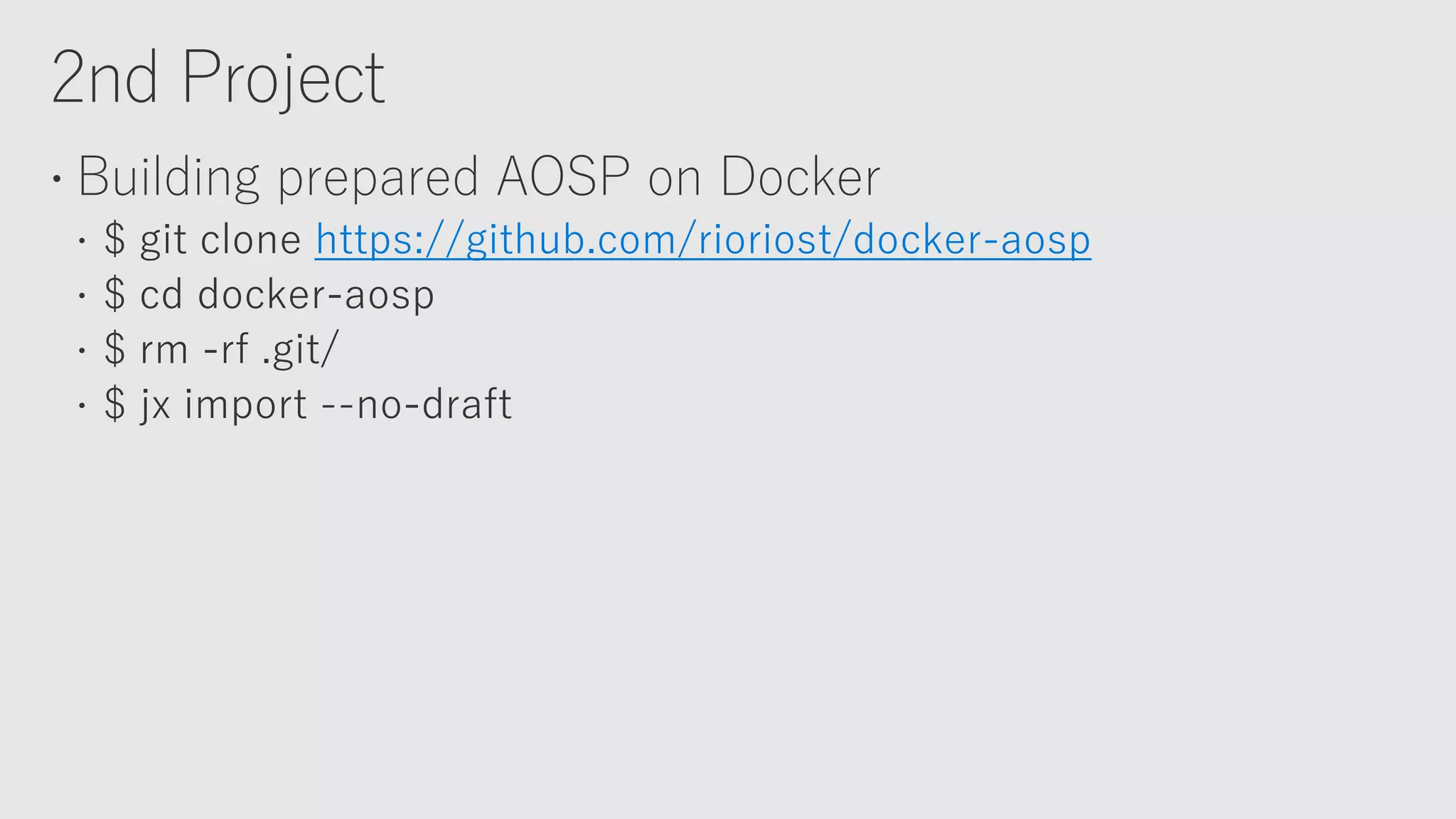 https://github.com/rioriost/docker-aosp
 