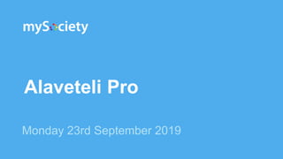 Alaveteli Pro
Monday 23rd September 2019
 