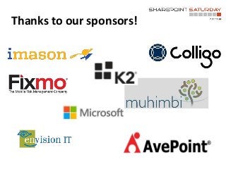 Thanks to our sponsors!
 