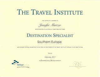 Jennifer Mintzer Travel Institute Destination Specialist Southern Europe Certificate