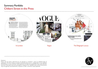 Summary Portfolio
Chiltern Street in the Press
In London Vogue TheTelegraph Luxury
 