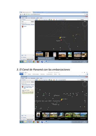 3. El Canal de Panamá con las embarcaciones
 
