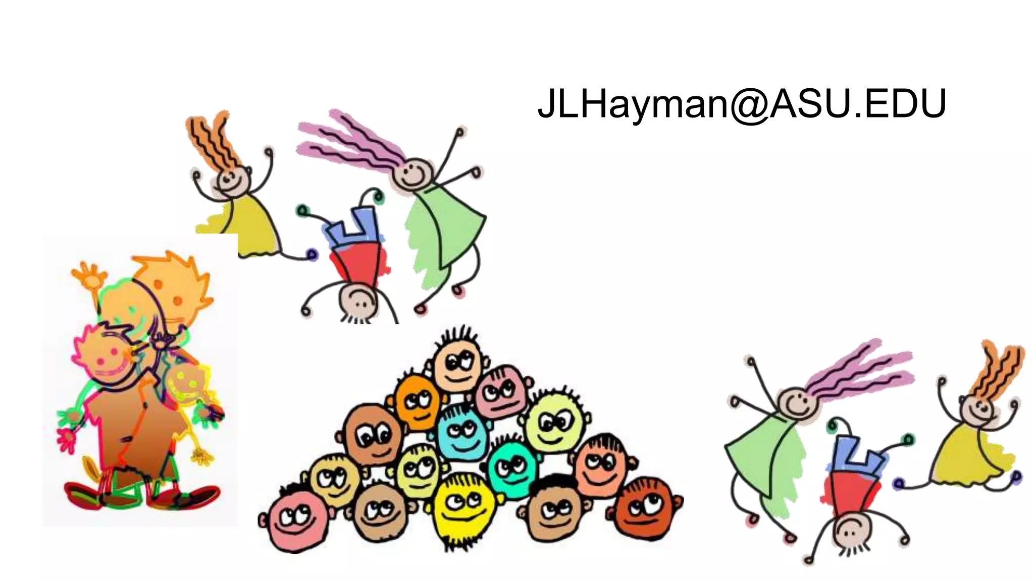 JLHayman@ASU.EDU
 