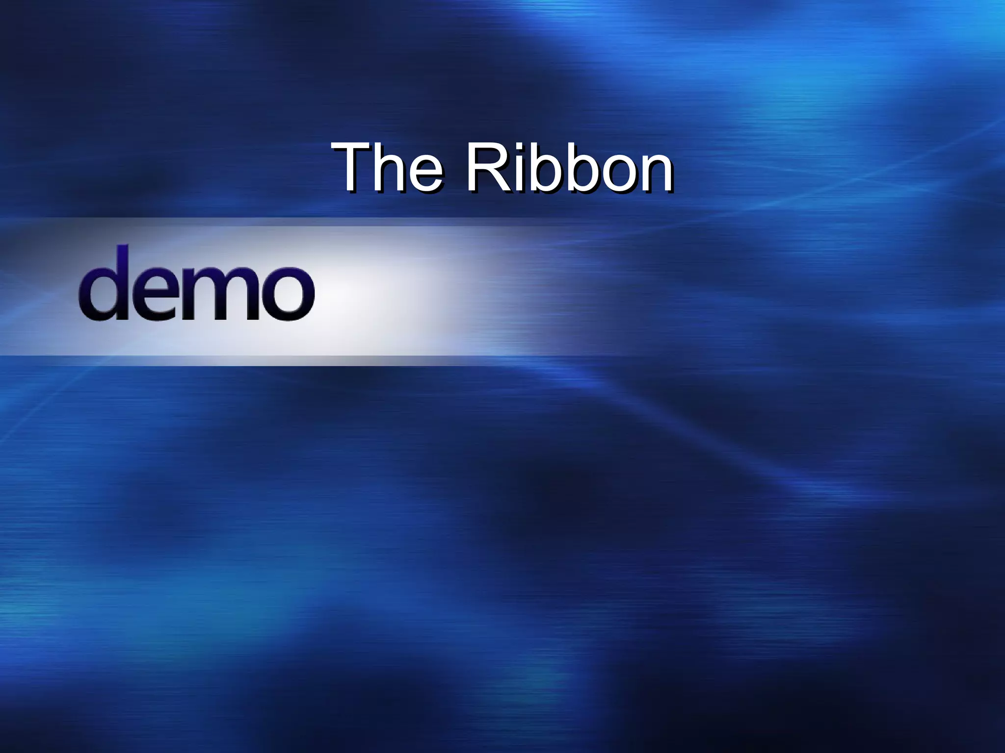 The Ribbon 