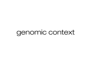 genomic context

 