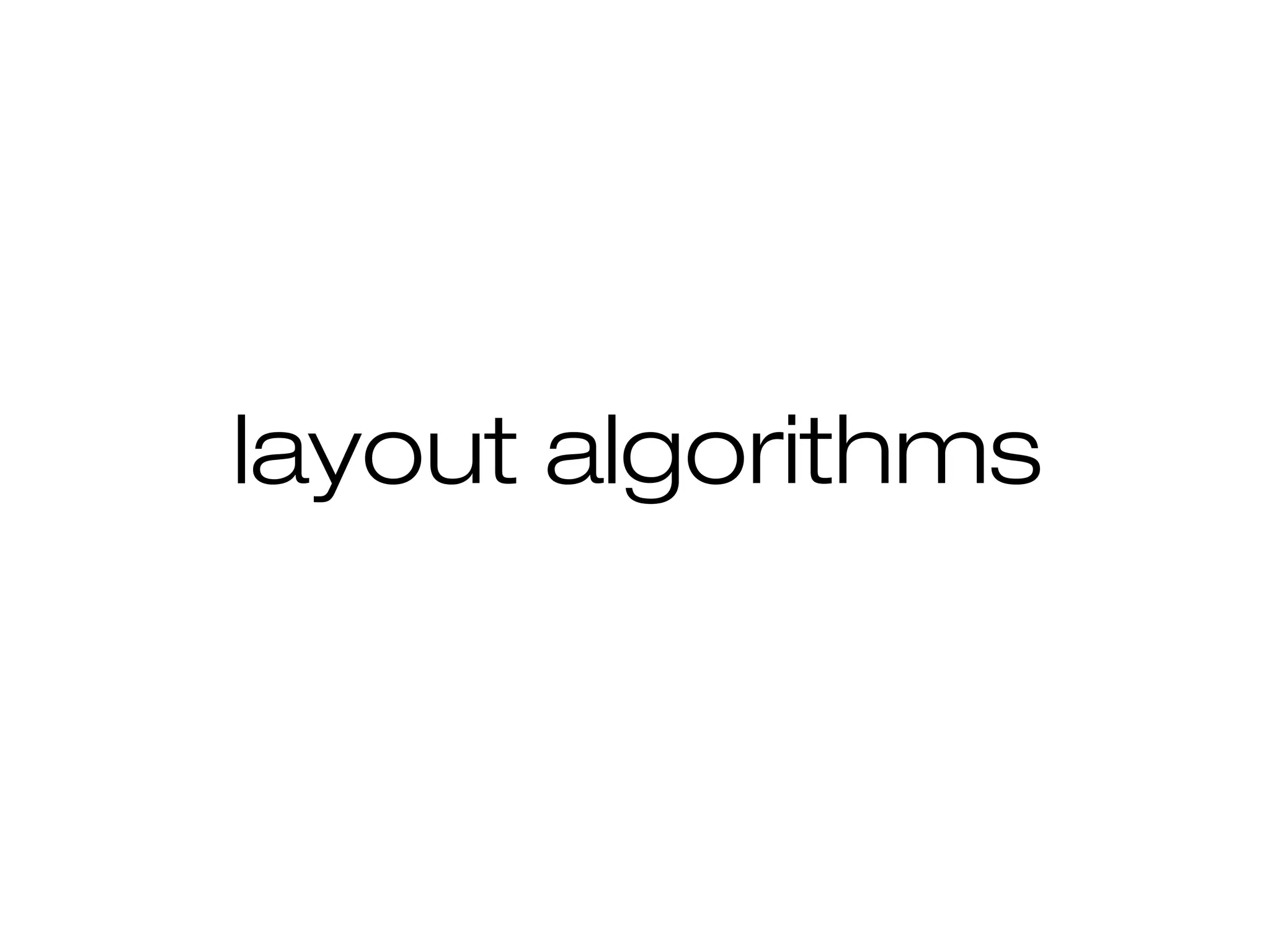 layout algorithms