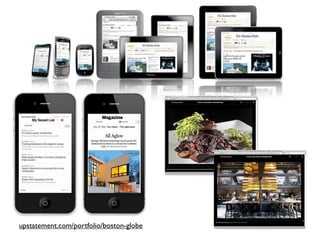 upstatement.com/portfolio/boston-globe
 