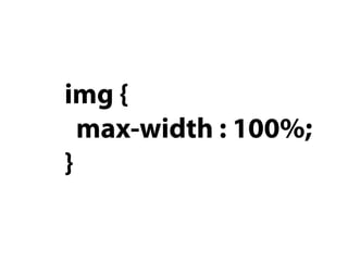 img {
  max-width : 100%;
}
 