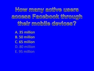 A. 35 million B. 50 million C. 65 million D. 80 million E. 95 million 