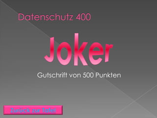 Gutschrift von 500 Punkten
 