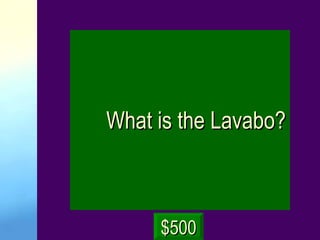 What is the Lavabo? $500 