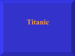 Titanic 